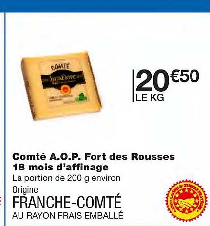 comté a.o.p. fort des rousses 18 mois d'affinage