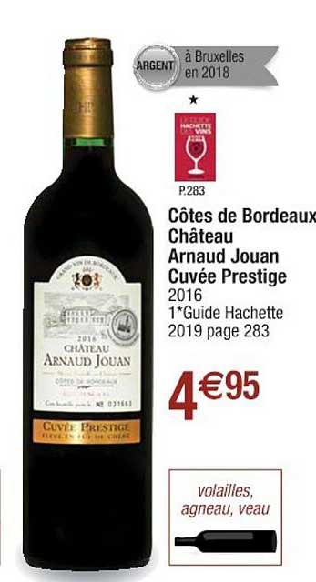 côtes de bordeaux château arnaud jouan cuvée prestige 2016