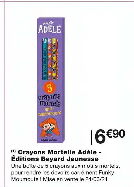 crayons mortelle adèle - éditions bayard jeunesse