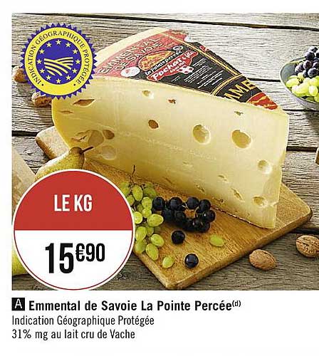 Emmental De Savoie La Pointe Percée