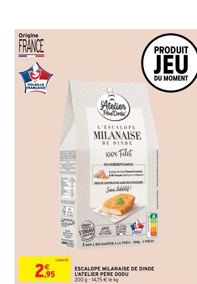 escalope milanaise de dinde l'atelier père dodu