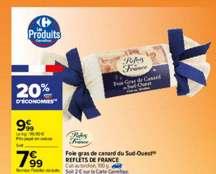 foie gras de canard du sud-ouest reflets de france