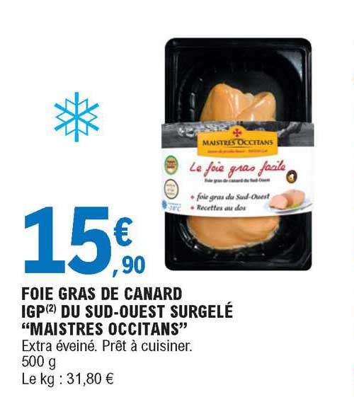 foie gras de canard igp du sud-ouest surgelé "maistres occitans"