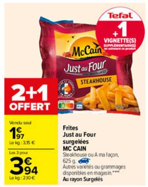 frites just au four surgelées mc cain