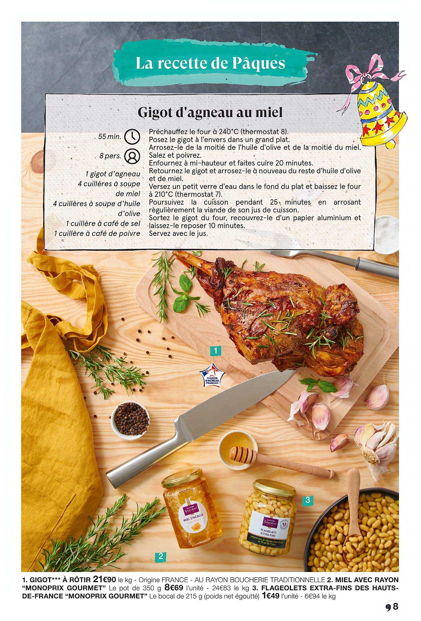 gigot à rôtir, miel avec rayon "monoprix gourmet", flageolets extra-fins des hauts-de-france "monoprix gourmet"