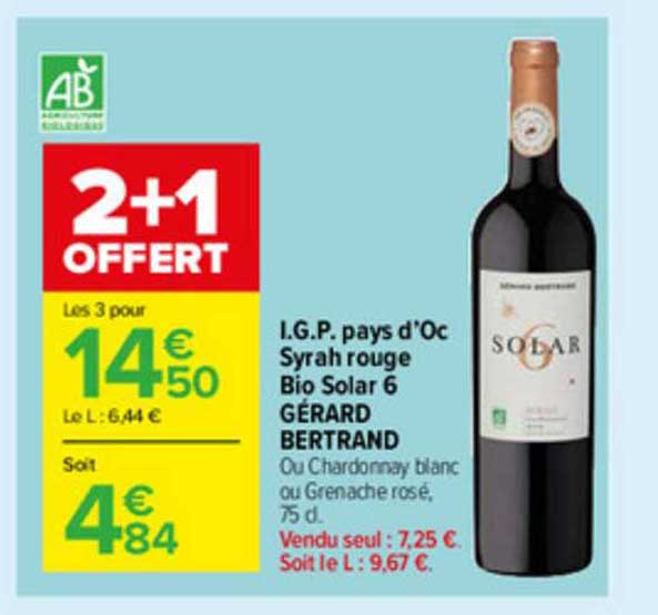 i.g.p. pays d'oc syrah rouge bio solar 6 gérard bertrand