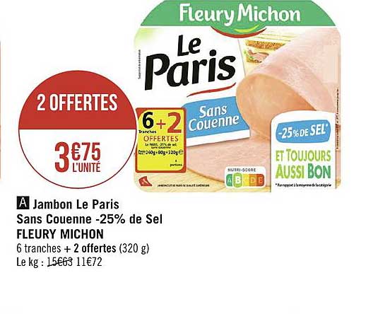 jambon le paris sans couenne -25% de sel fleury michon