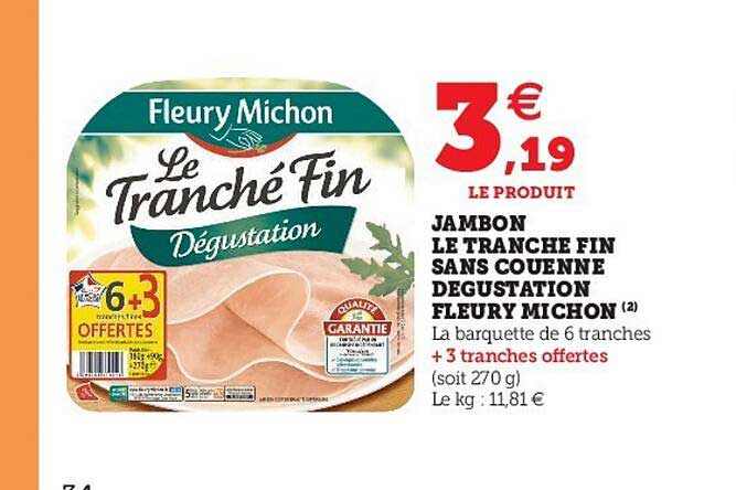 jambon le tranché fin sans couenne dégustation fleury michon