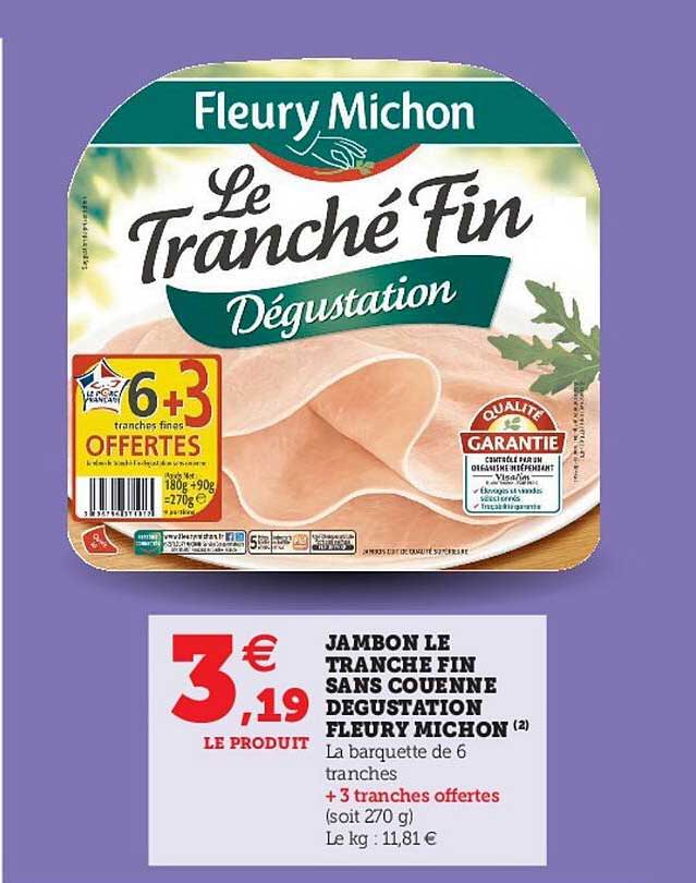 jambon le tranché fin sans couenne dégustation fleury michon