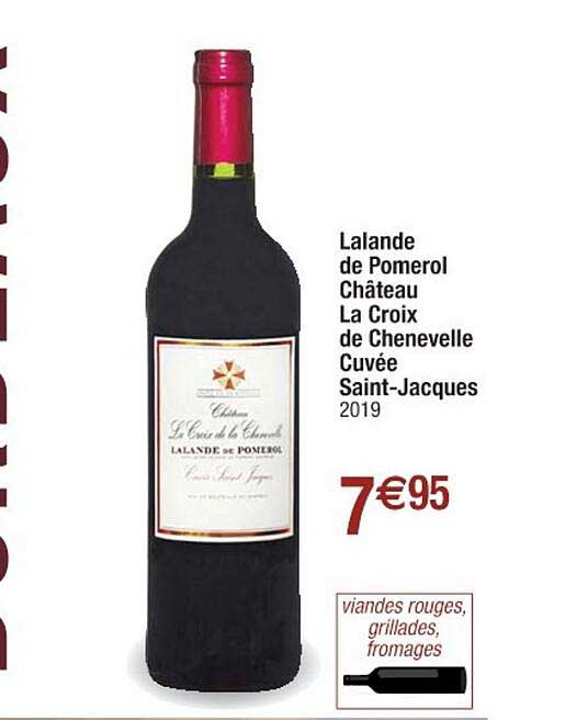 lalande de pomerol château la croix de chenevelle cuvée saint-jacques 2019