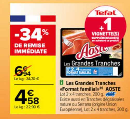 les grandes tranches «format familial» aoste