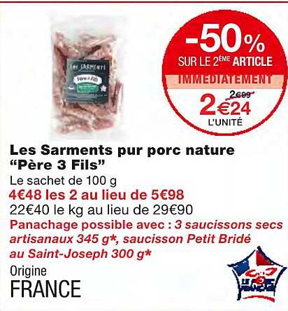 les sarments pur porc nature "père 3 fils"