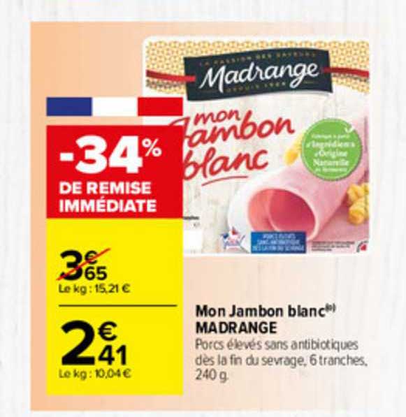 mon jambon blanc madrange