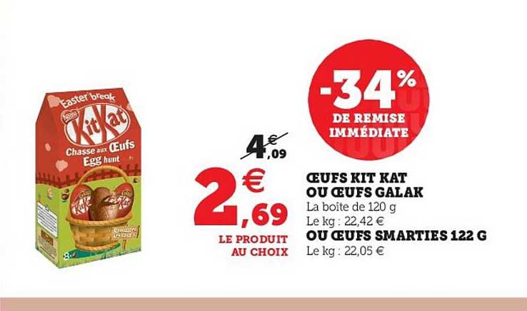 oeufs kit kat ou oeufs galak ou oeufs smarties