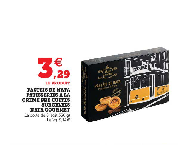 pasteis de nata patisseries à la crème pré cuites surgelées nata gourmet