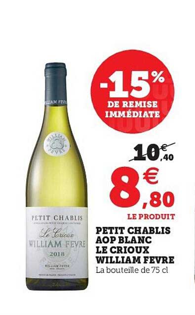 petit chablis aop blanc william fèvre