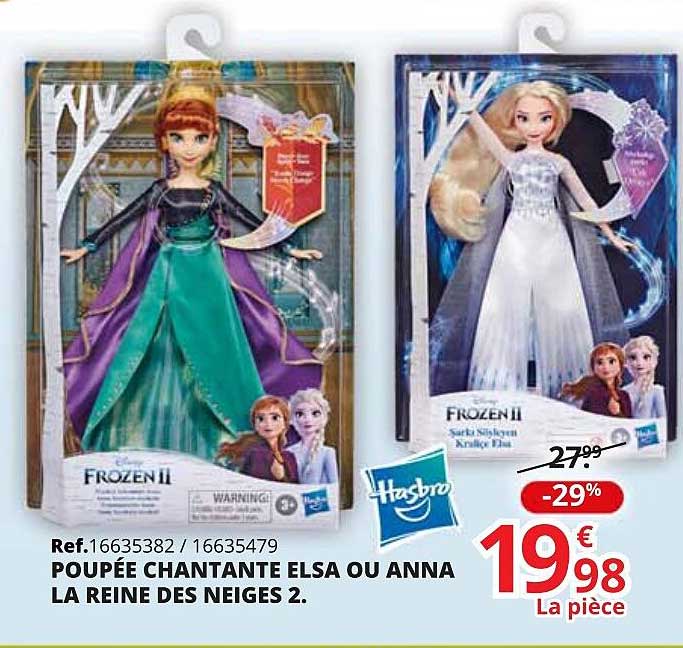 poupée chantante elsa ou anna la reine des neiges 2 hasbro