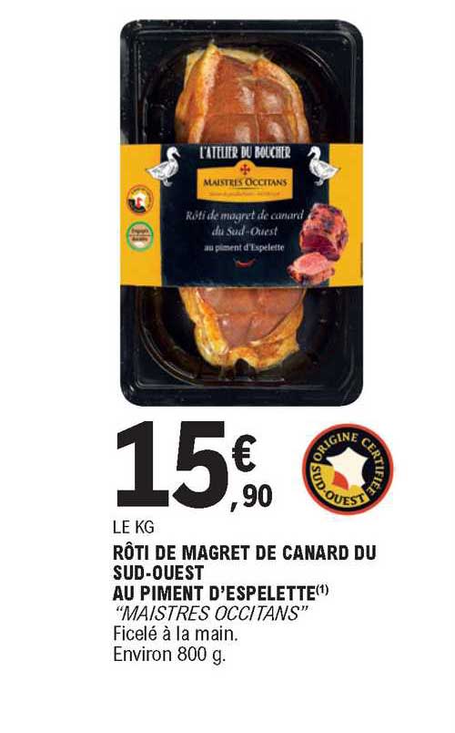 rôti de magret de canard du sud-ouest au piment d'espelette "maistres occitans"