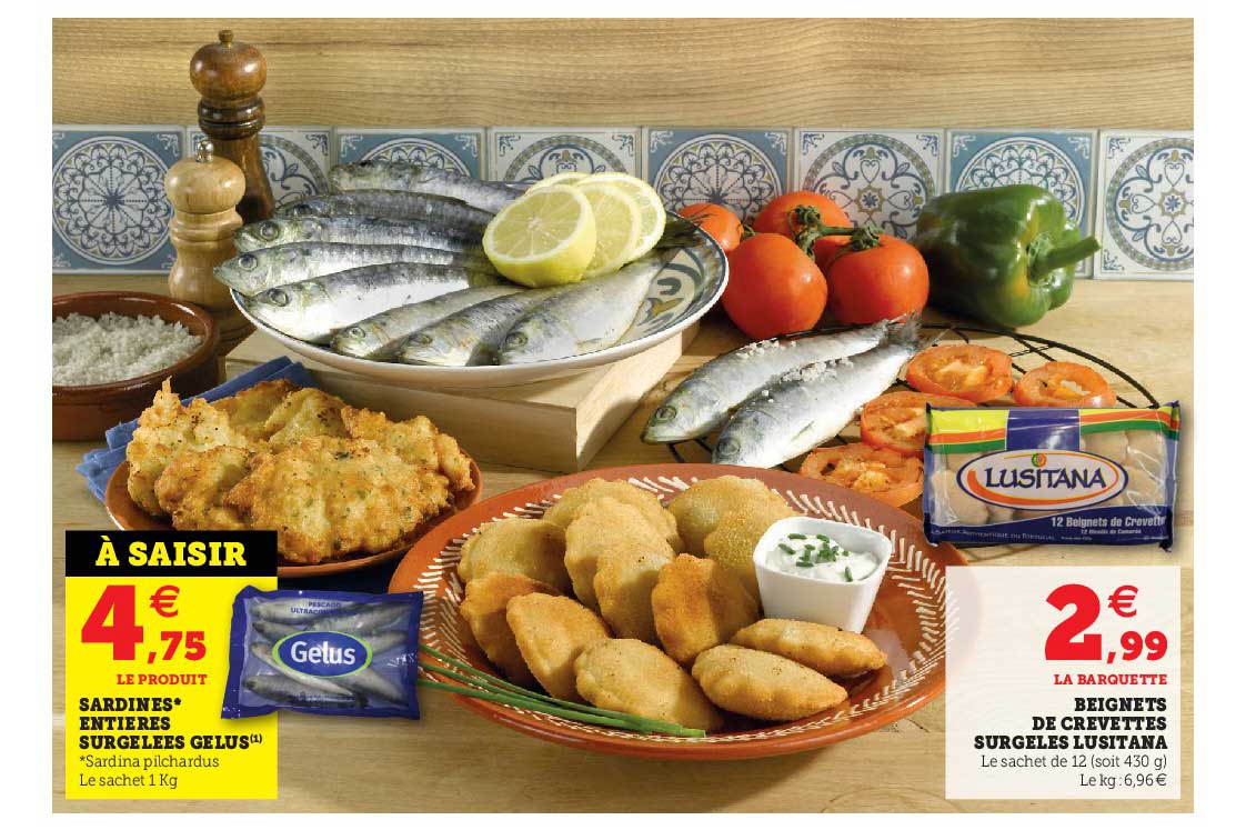 sardines entières surgelées gelus, beignets de crevettes surgelés lusitana
