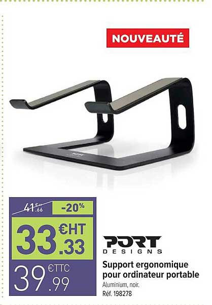Support Ergonomique Pour Ordinateur Portable Port Designs