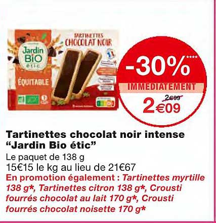 tartinettes chocolat noir intense "jardin bio étic"