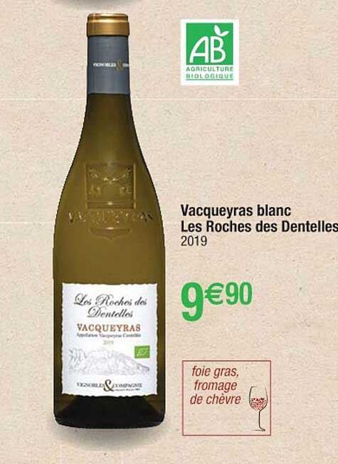 vacqueyras blanc les roches des dentelles 2019