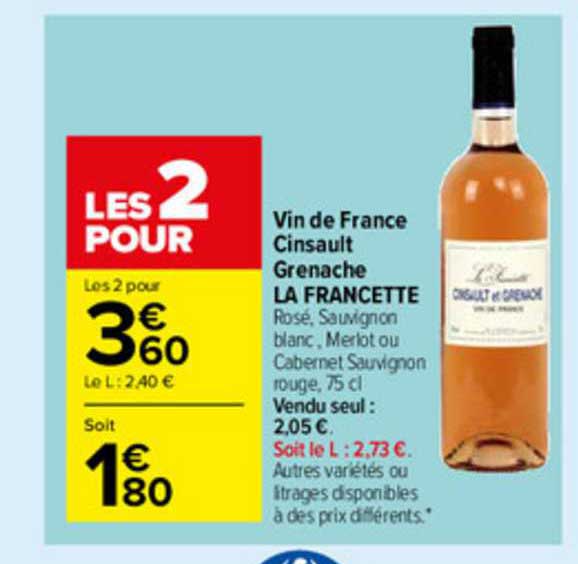 Vin De France Cinsault Grenache La Francette