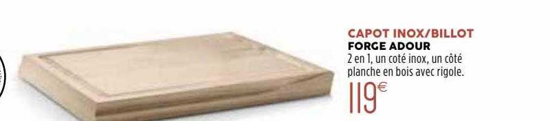 capot inox-billot forge adour