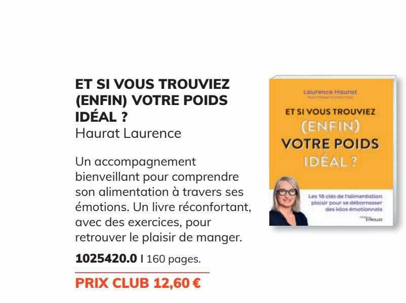 et si vous trouviez (enfin) votre poids idéal ? haurat laurence