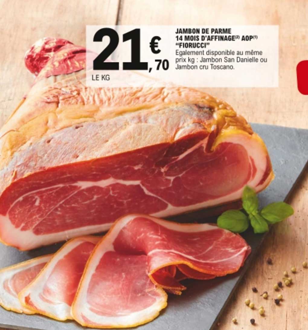jambon de parme 14 mois d'affinage aop "fiorucci"