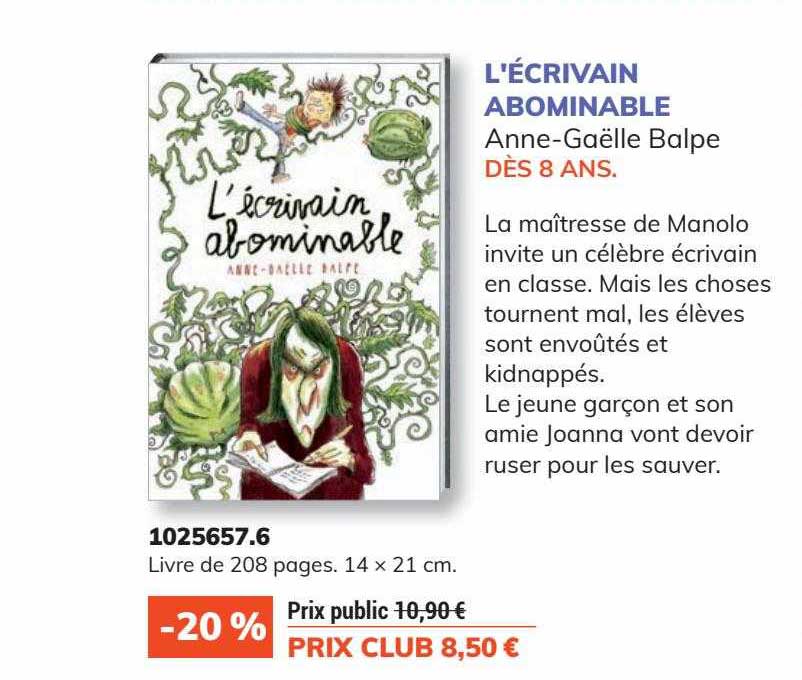 L'écrivain Abominable Anne-gaëlle Balpe