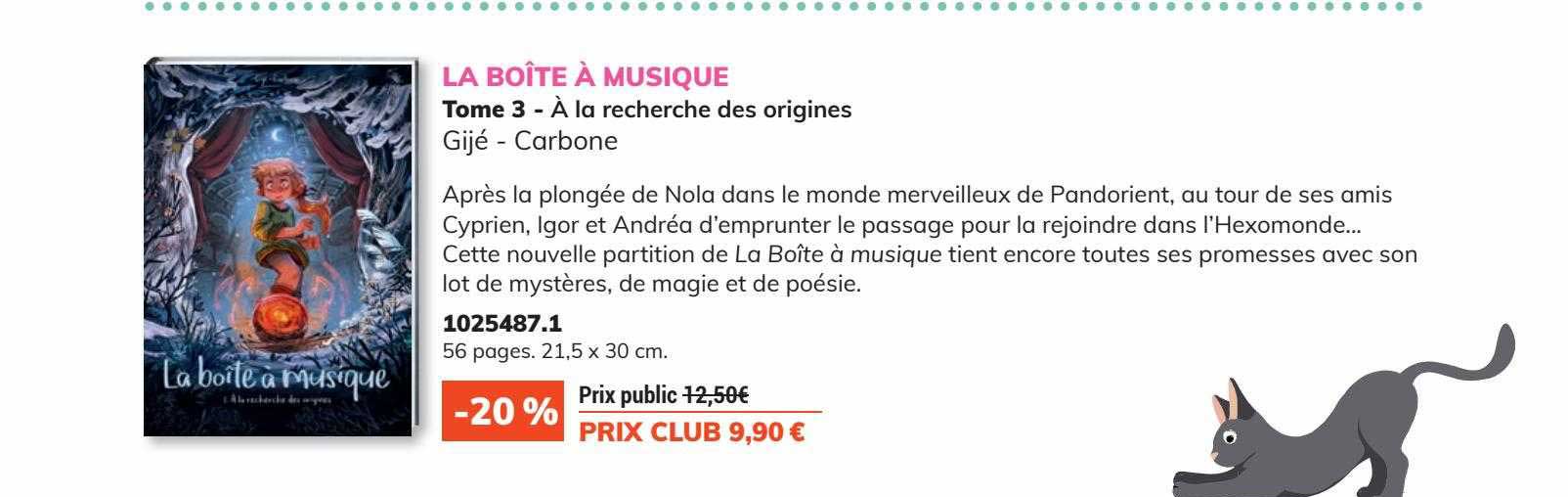 la boîte à musique tome  3 - à la recherche des origines gijé - carbone