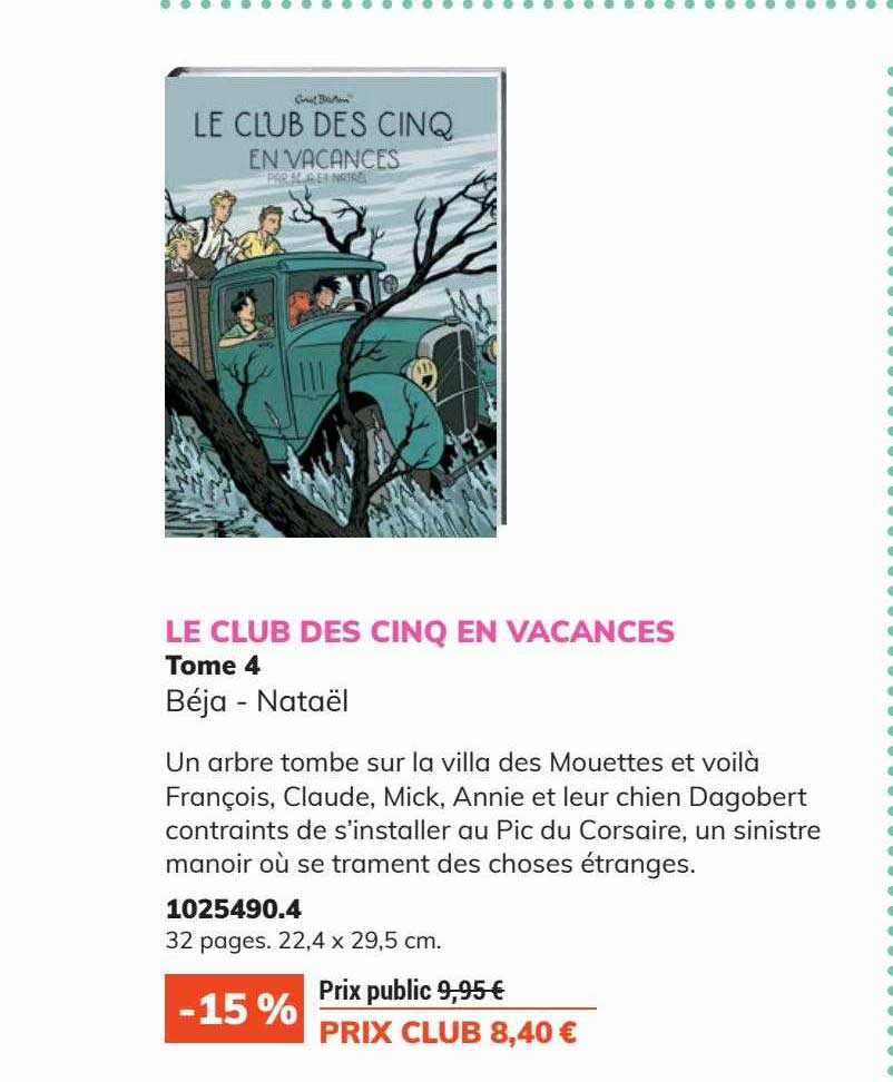 le club des cinq en vacances tome 4 béja - nataël