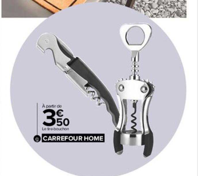 le tire-bouchon carrefour home