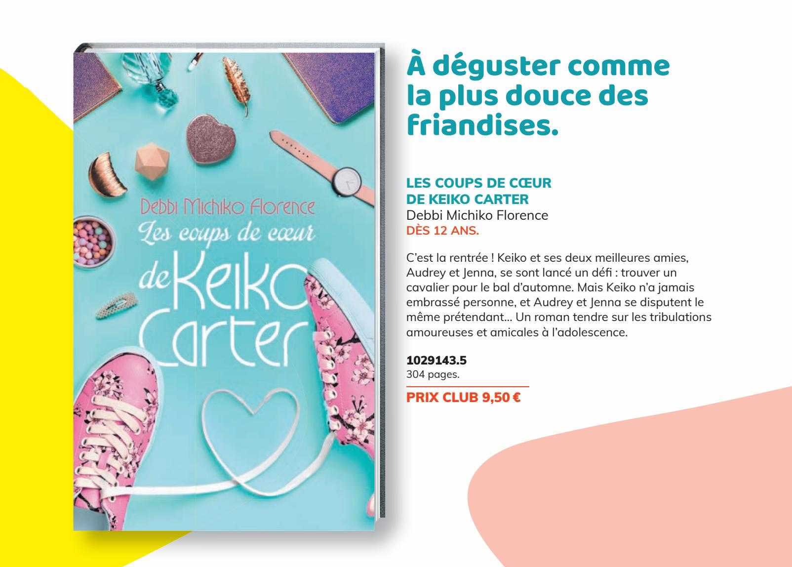 les coups de cœur de keiko carter debbi michiko florence