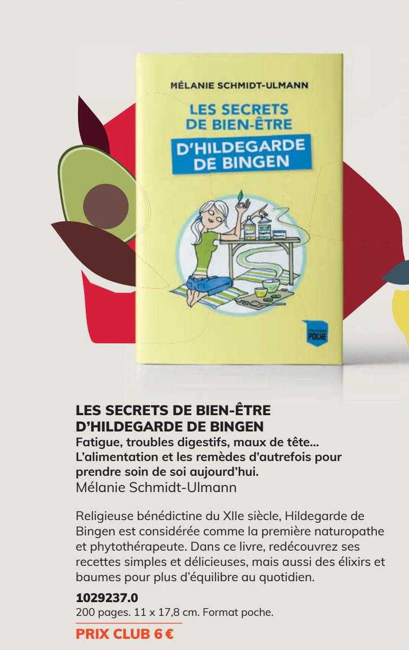 les secrets de bien-être d'hildegarde de bingen - mélanie schmidt-ulmann