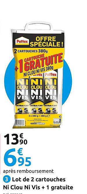 lot de 2 cartouches ni clou ni vis + 1 gratuite