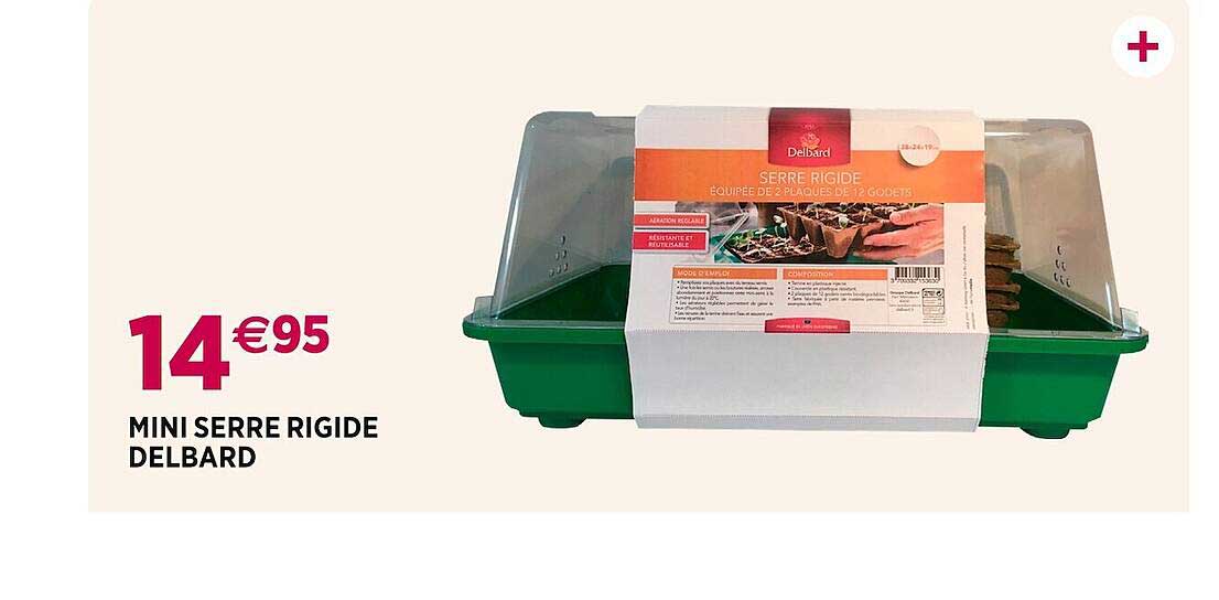 mini serre rigide delbard