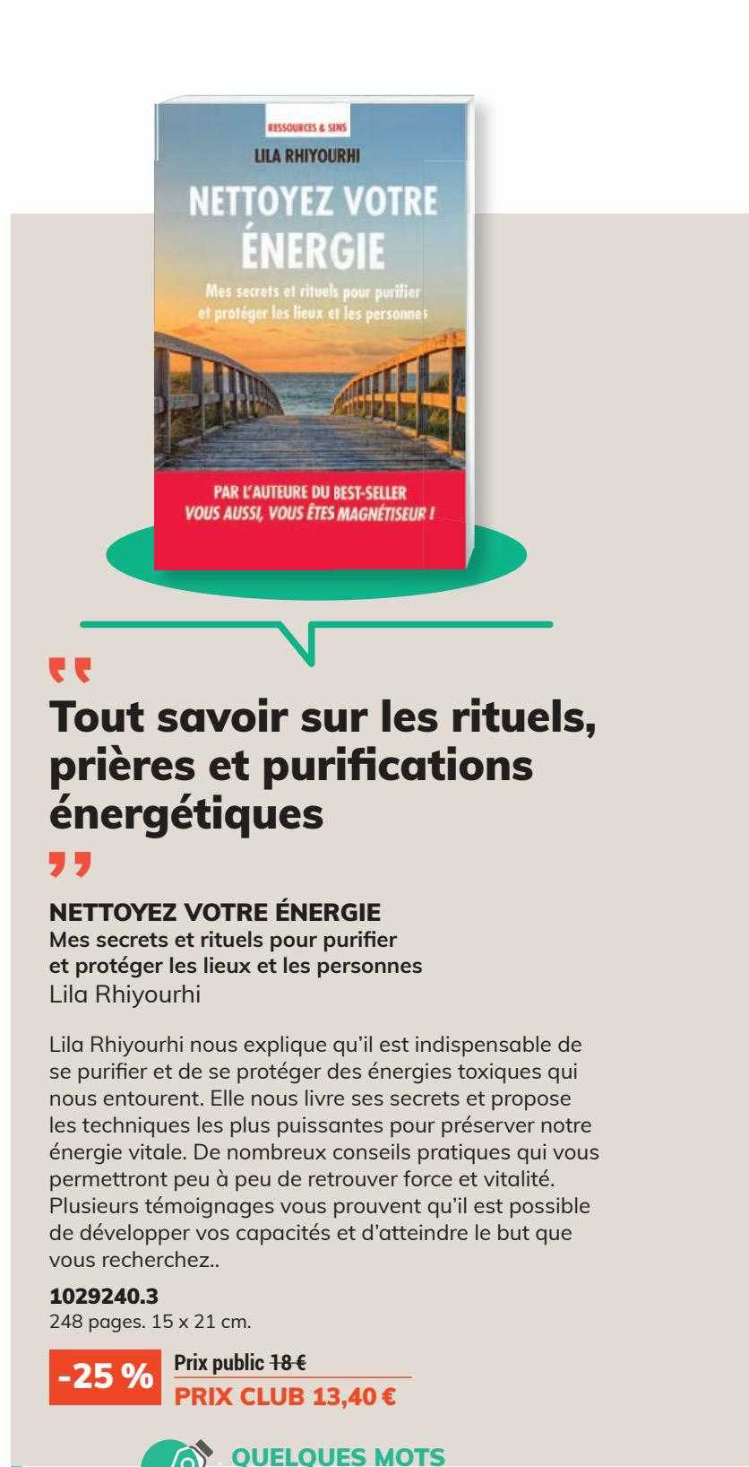 nettoyez votre énergie mes secrets et rituels pour purifier et protéger les lieux et les personnes lila rhiyourhi