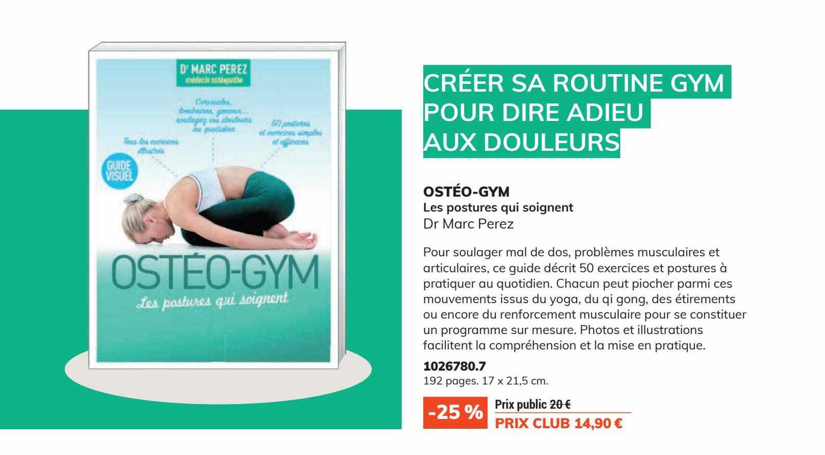 ostéo-gym les postures qui soignet dr marc perez