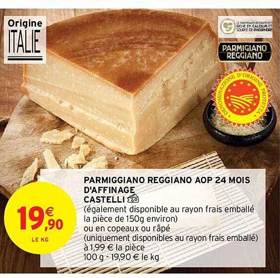 parmiggiano reggiano aop 24 mois d'affinage castelli