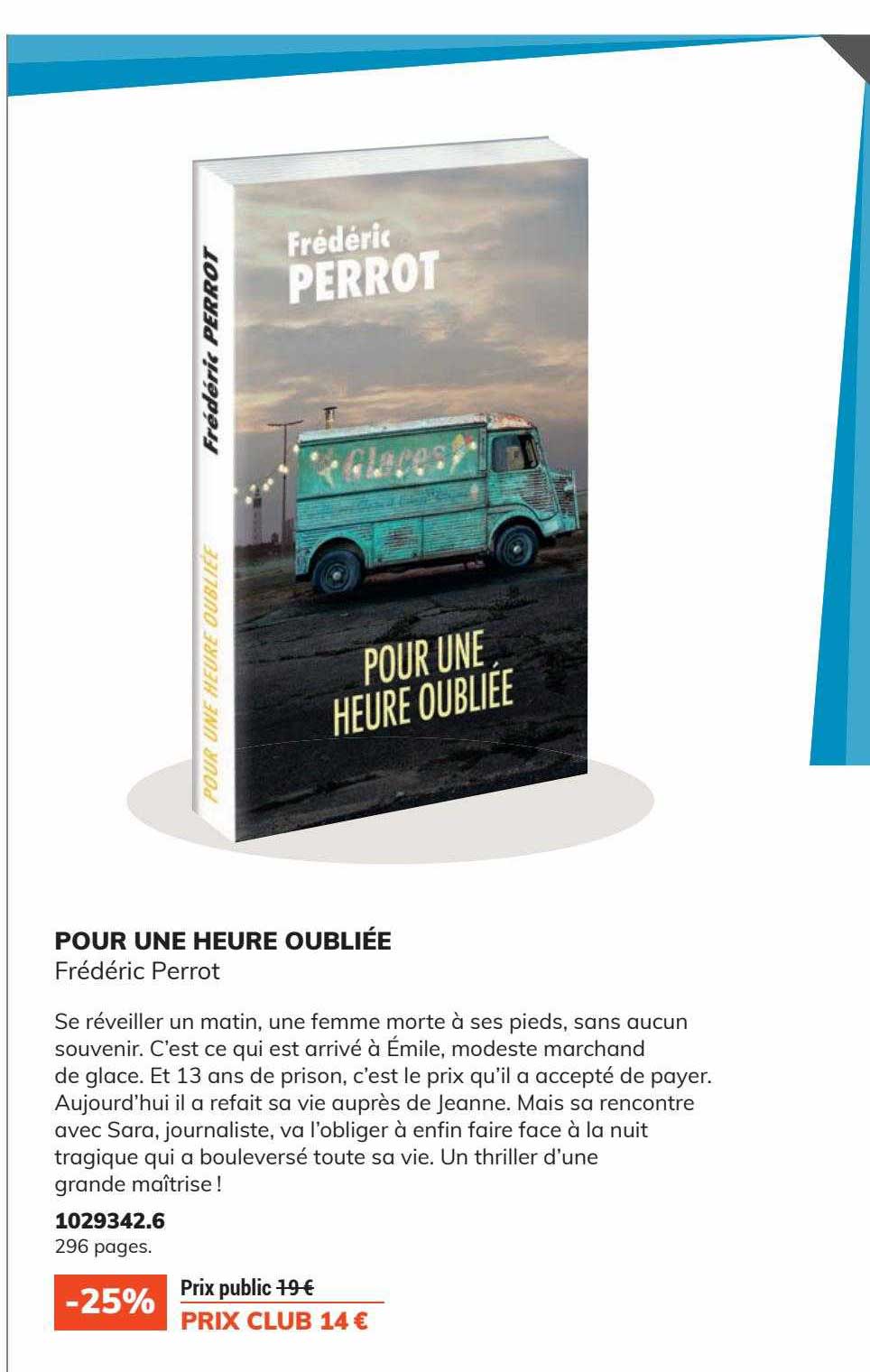 pour une heure oubliée frédéric perrot