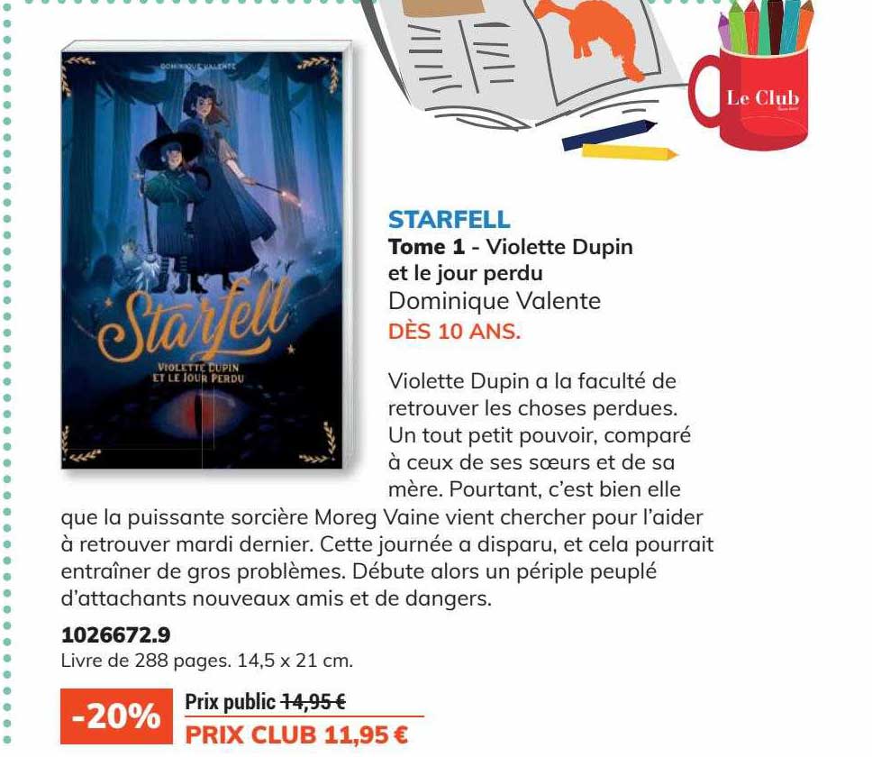 starfell tome 1 - violette dupin et le jour perdu dominique valente