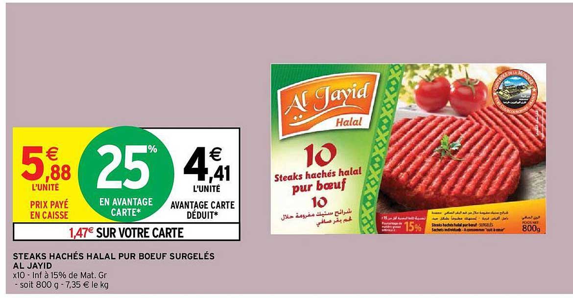 Steaks Hachés Halal Pur Boeuf Surgelés Al Jayid