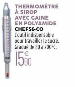 thermomètre à sirop avec gaine en polyamide chefs&co