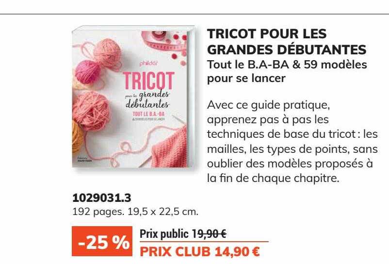 tricot pour les grandes débutantes
