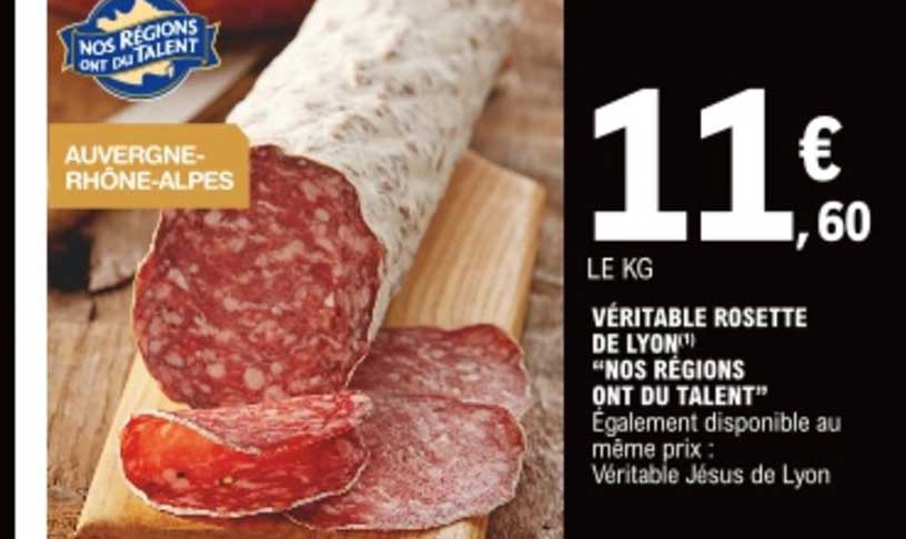 véritable rosette de lyon "nos régions ont du talent"