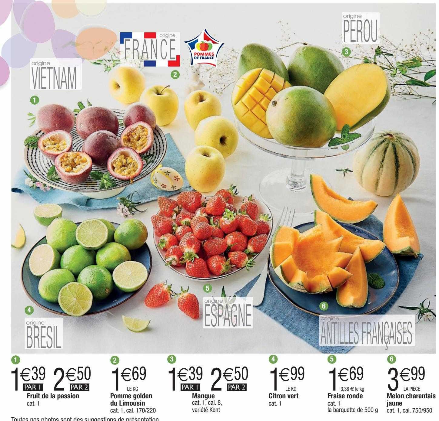 fruit de la passion, pomme golden du limousin, mangues, citron vert, fraise ronde, melon charentais jaune