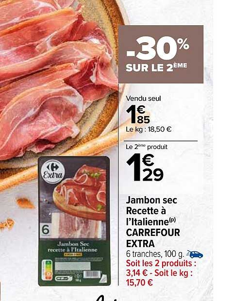 jambon sec l'italienne carrefour extra