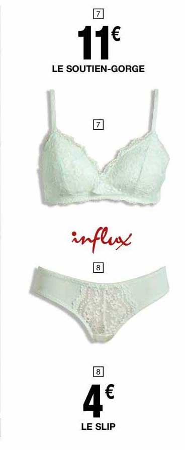 Le Soutien-gorge Influx, Le Slip Influx